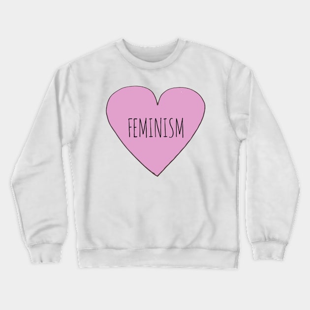 Feminism Love Crewneck Sweatshirt by wanungara